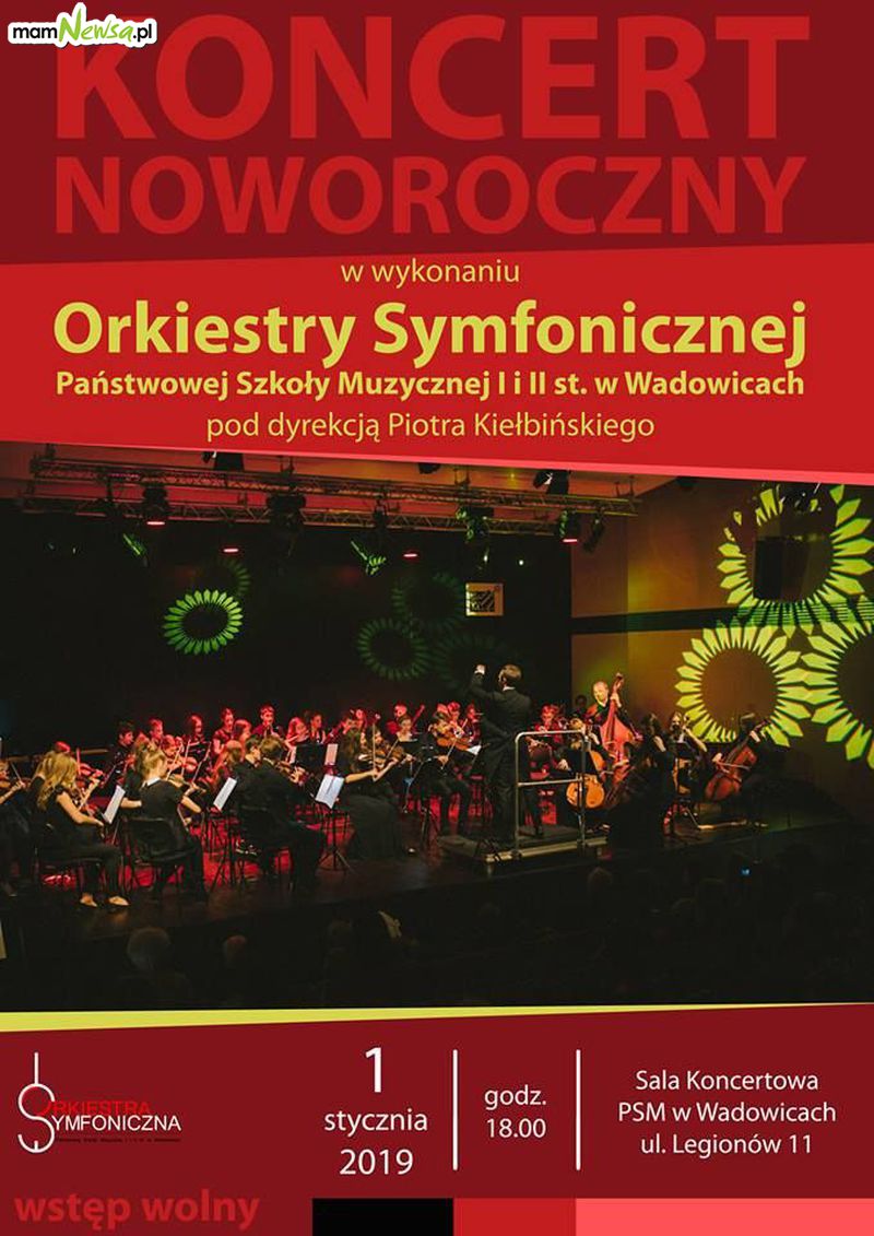 1 stycznia - Koncert Noworoczny. Wstęp wolny