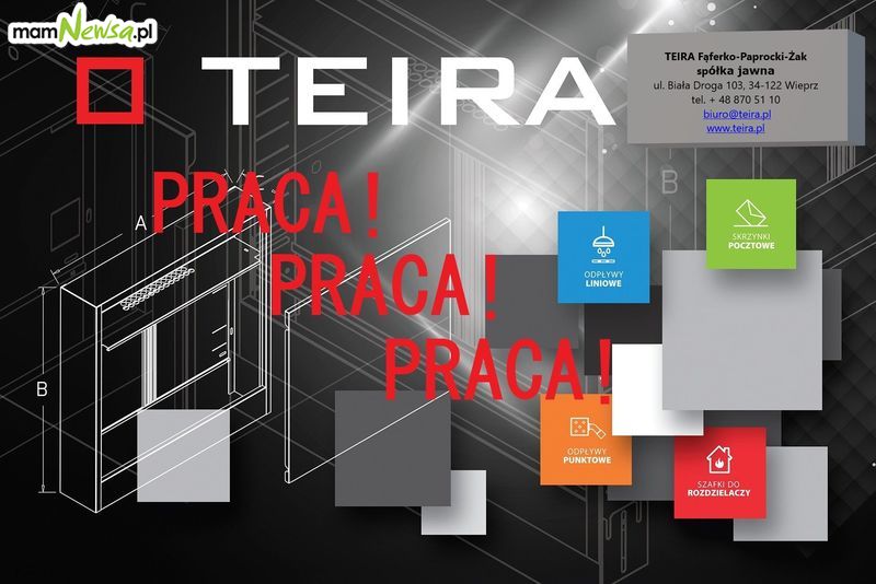 Oferta pracy z firmy TEIRA. Zobacz szczegóły