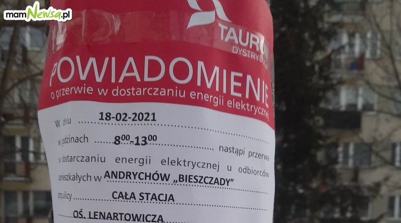 W Andrychowie... w Bieszczadach nie będzie prądu