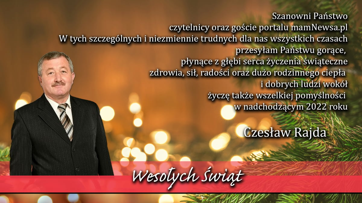 Życzenia świąteczne i noworoczne od Czesława Rajdy z Andrychowa