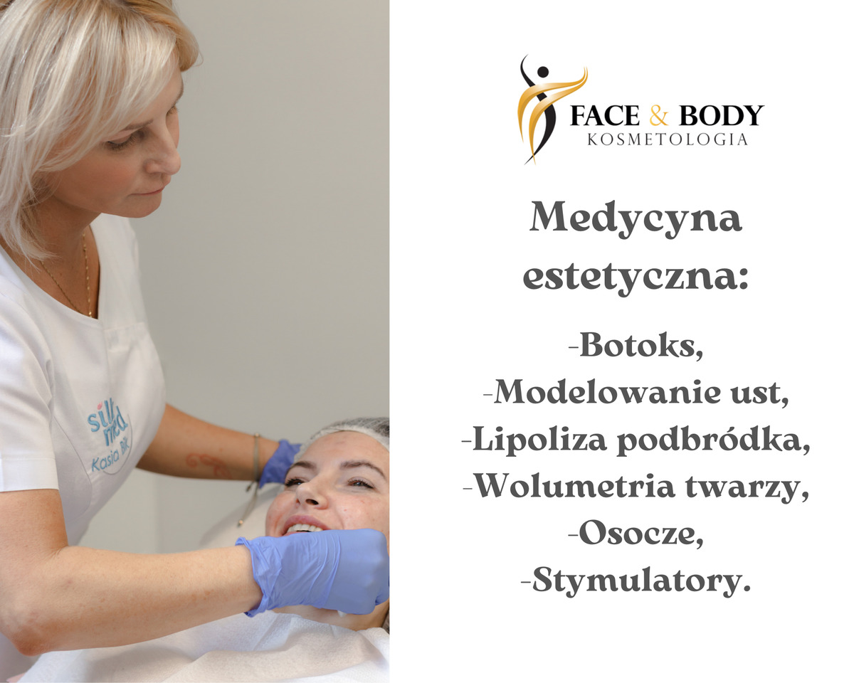 Medycyna estetyczna w salonie Kosmetologia Face & Body w Andrychowie