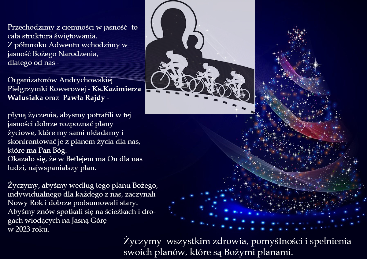 Życzenia świąteczne od organizatorów Rowerowej Pielgrzymki z Andrychowa na Jasną Górę