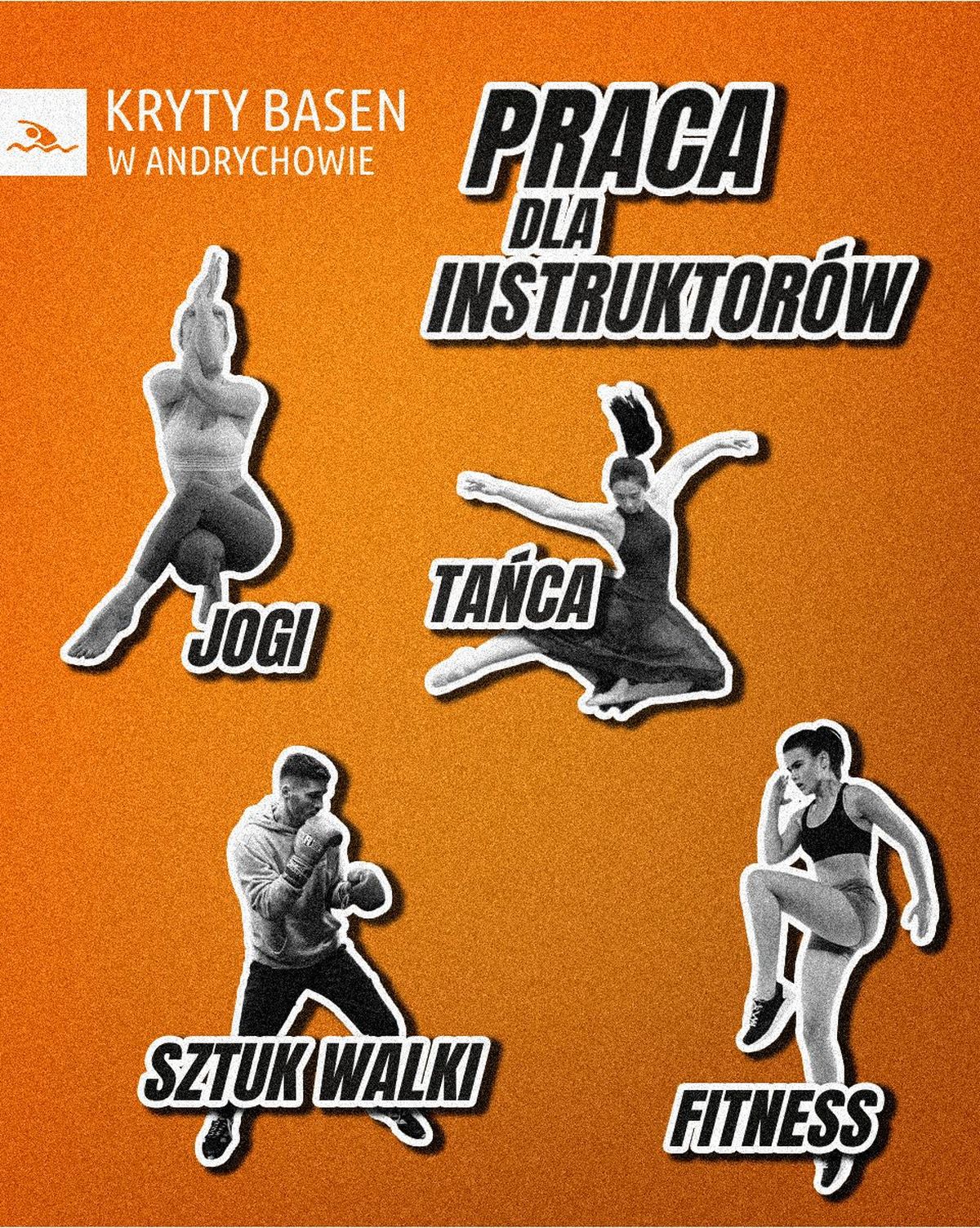 MOSKiT w Andrychowie poszukuje Instruktorów - joga/fitness/taniec/sztuki walki...