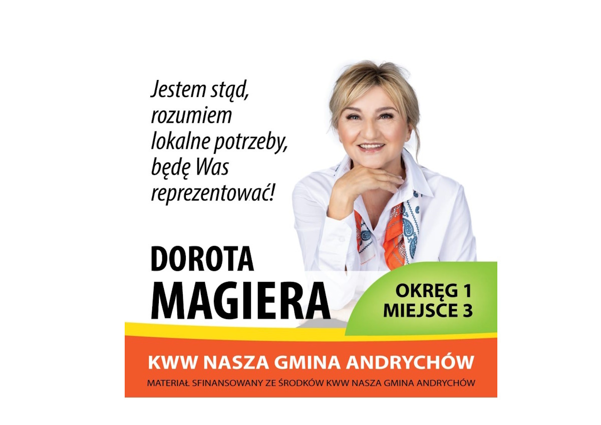 Dorota Magiera - kandydatka do Rady Miejskiej w Andrychowie. Okręg nr 1, miejsce nr 3